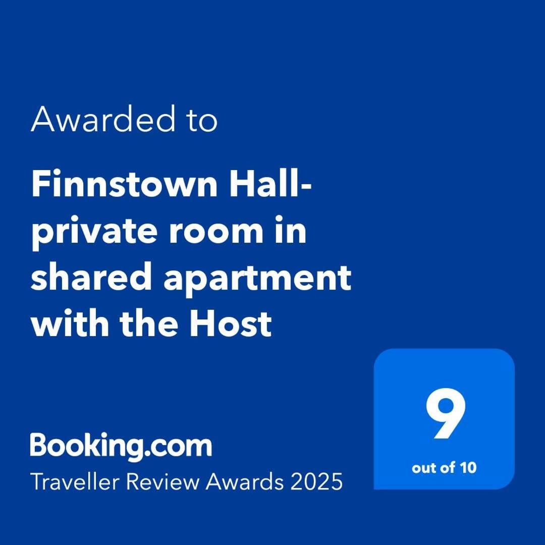 Finnstown Hall- Private Room In Shared Apartment With The Host Dublin Bagian luar foto